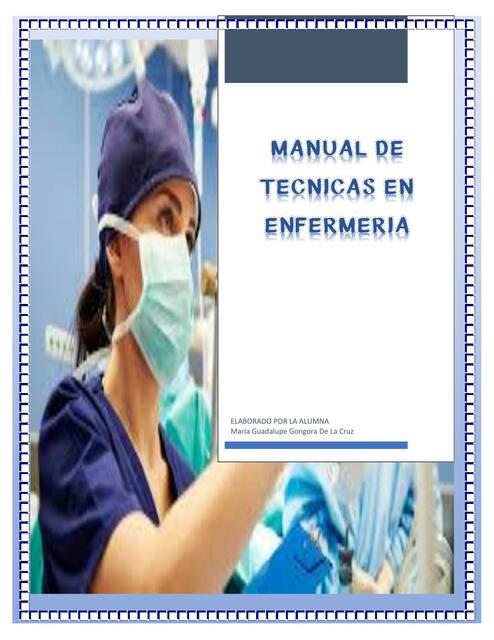 Manual De Técnicas de enfermería 