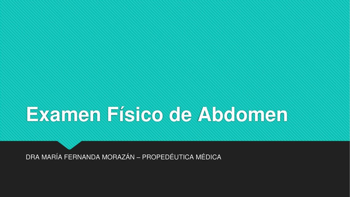 Examen Físico de Abdomen