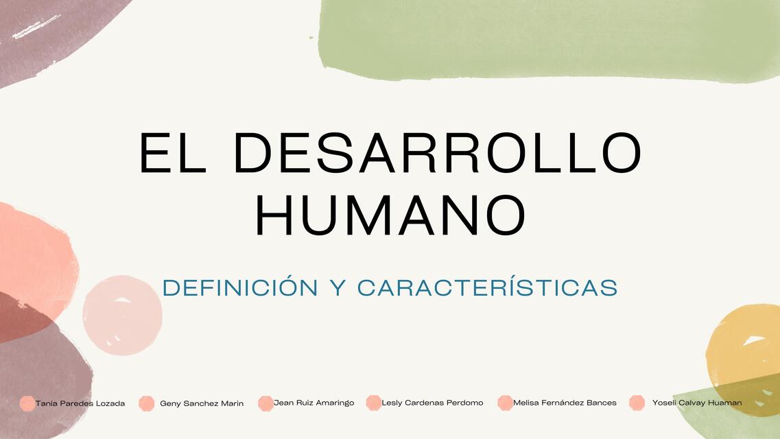 El Desarrollo Humano 