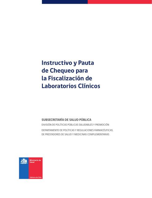 Instructivo y Pauta de Chequeo para la Fiscalización de Laboratorios Clínicos