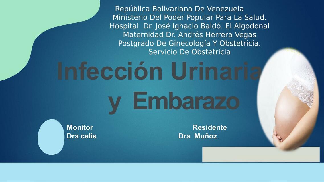 Infección Urinaria y Embarazo 