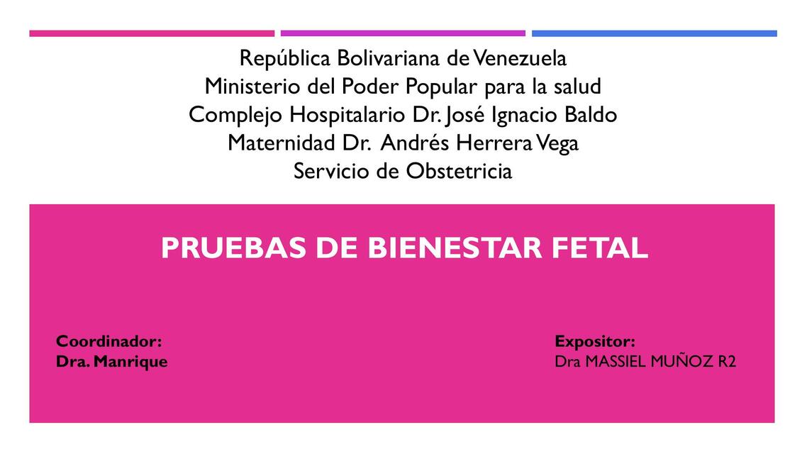 Pruebas de Bienestar Fetal 