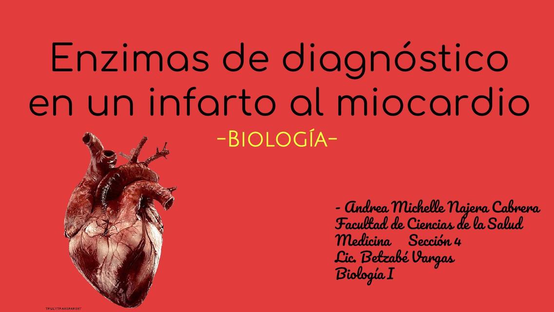 Enzimas de diagnóstico en un infarto al miocardio | Medlife.andrea | uDocz