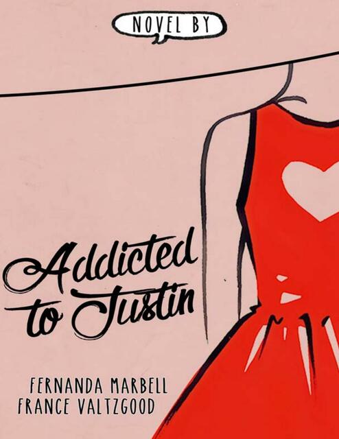 Addicted To Justin 