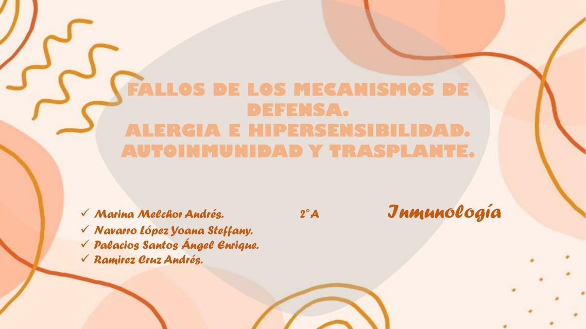 FALLOS DE LOS MECANISMOS DE DEFENSA