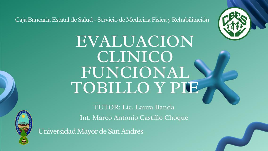 Evaluacion Clinico Funcional Tobillo y Pie