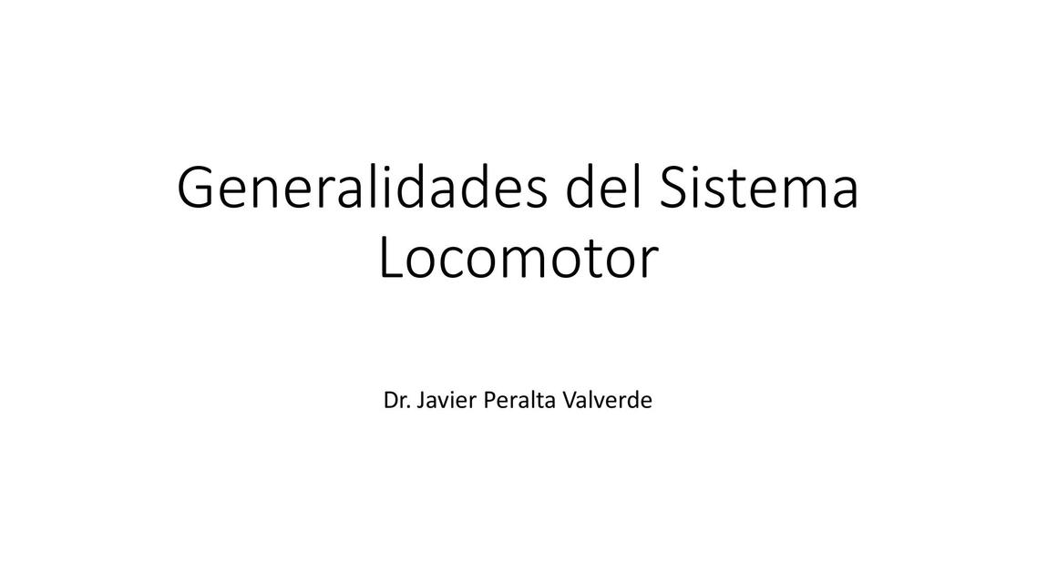 6 Generalidades del sistema locomotor