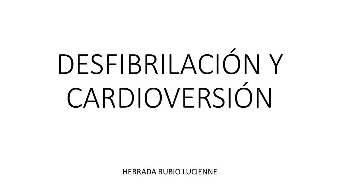 Desfibrilación y cardioversión