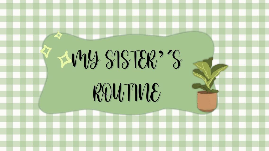 My sister routine | Saleth Manrique | uDocz