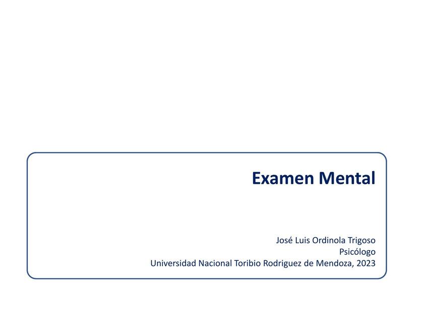 Examen Mental funciones mentales superiores