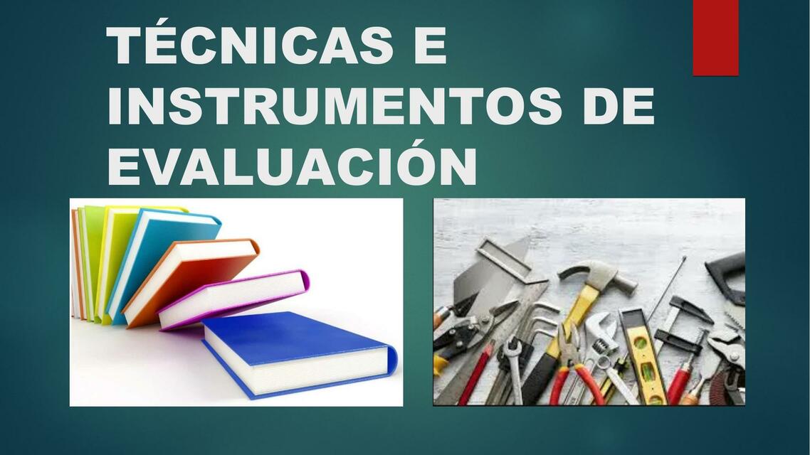 Técnicas de Instrumentos de Evaluación 