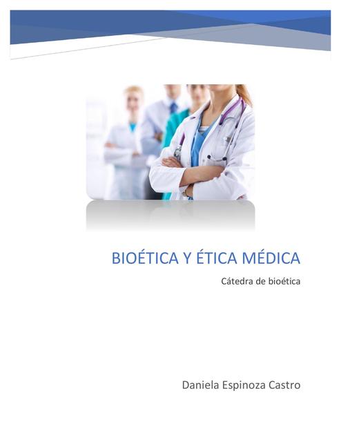 BIOETICA Y ETICA MEDICA