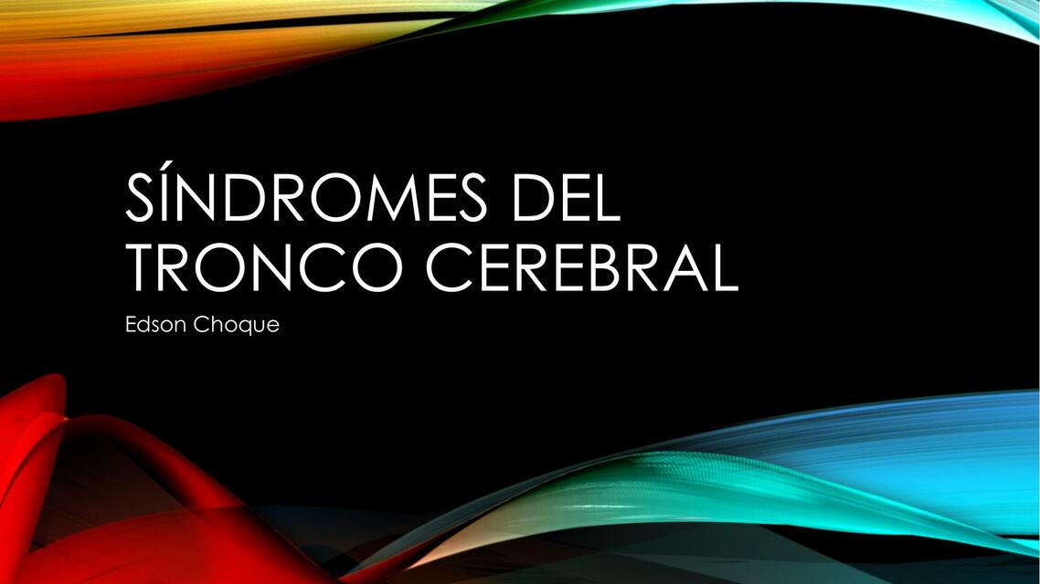 Síndromes del tronco cerebral