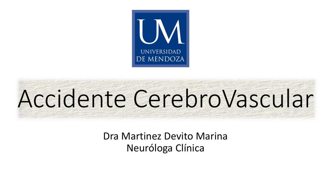 Accidente CerebroVascular hMendoza