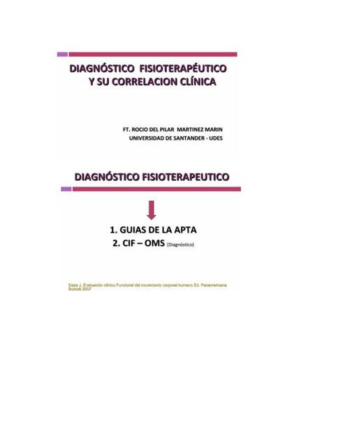 Diagnóstico fisioterapéutico y su correlación clínica