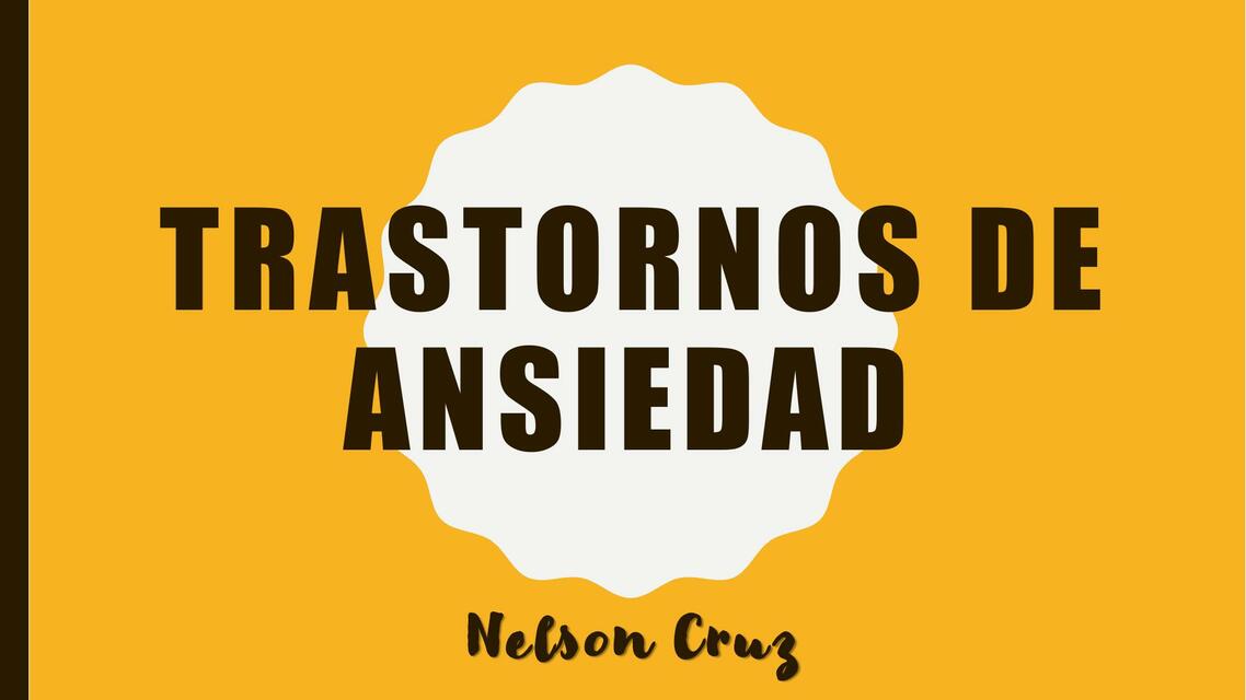 Trastornos de ansiedad