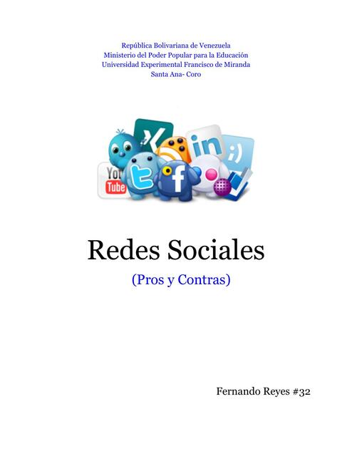 Pros y Contras las Redes Sociales