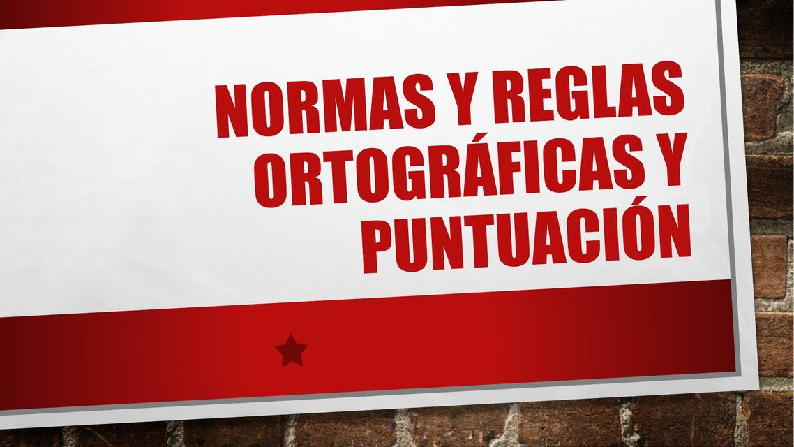 Normas y reglas ortográficas y puntuación | Manuel Leon Padilla | uDocz