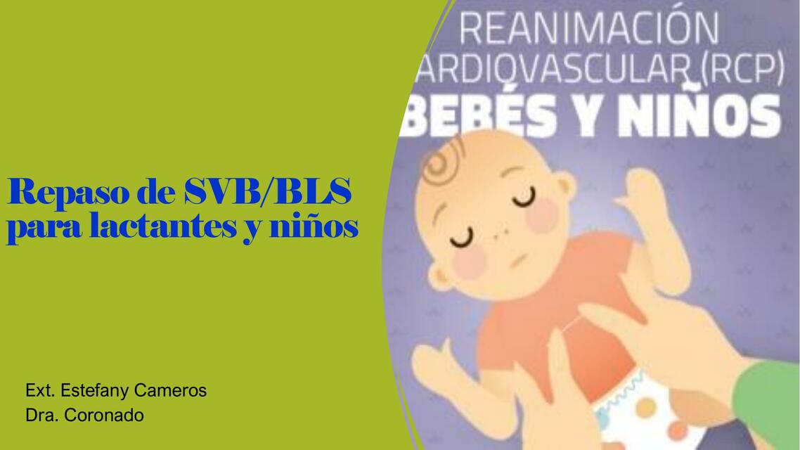 Repaso de SVB/BLS para Lactantes y Niños 