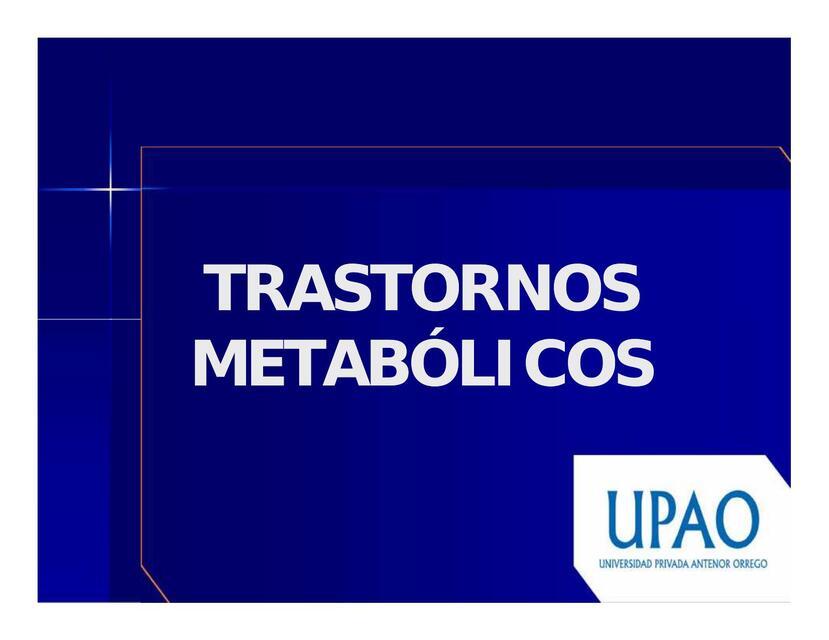 Trastornos Metabólicos  