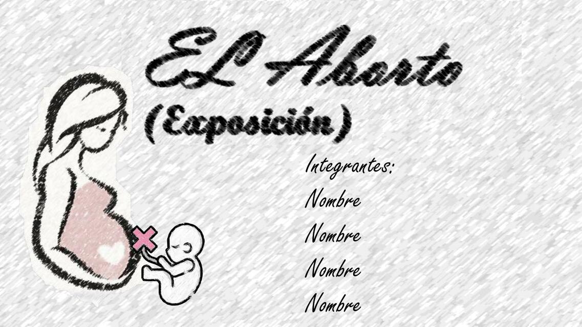 El Aborto - Exposición