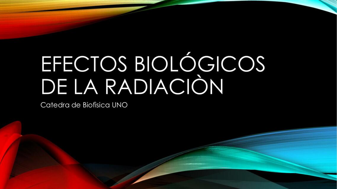 Radiaciones ionizantes II