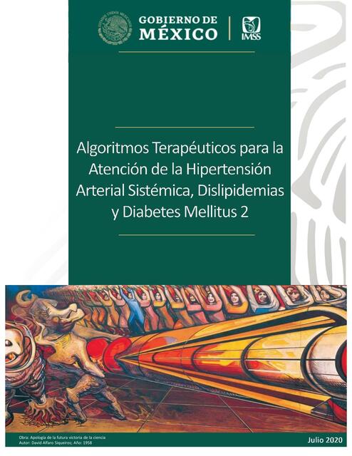 Algoritmos terapéuticos para la atención de la HTAS, Dislipidemias, DM