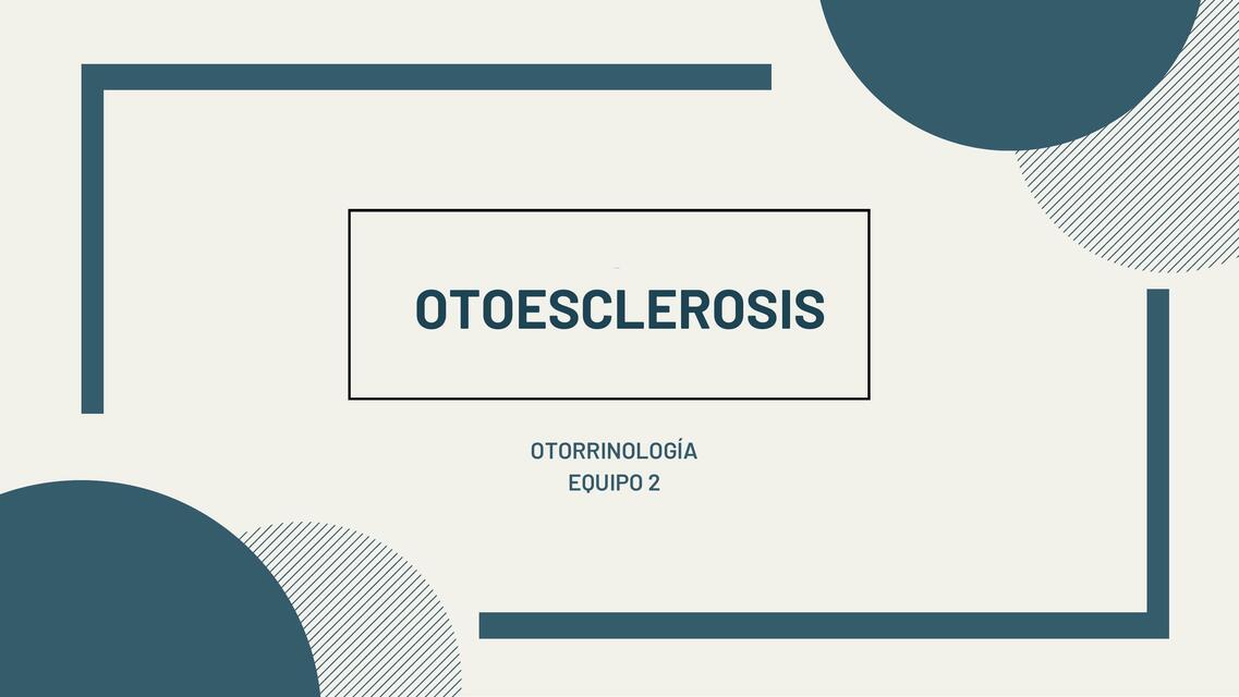 Otoesclerosis