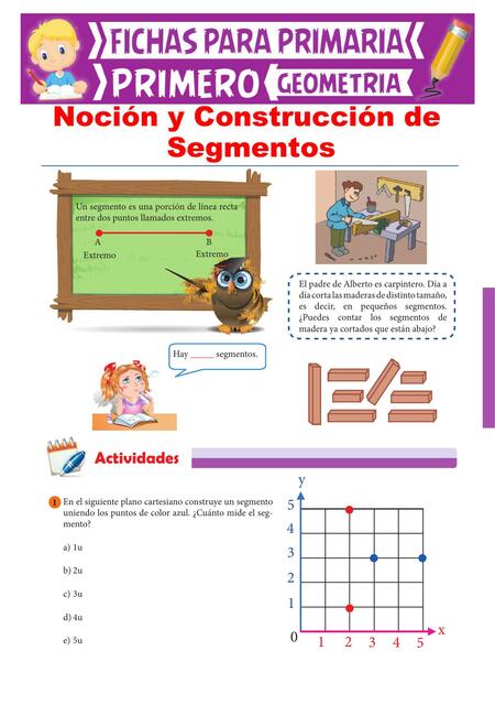 Noción y Construcción de Segmentos 