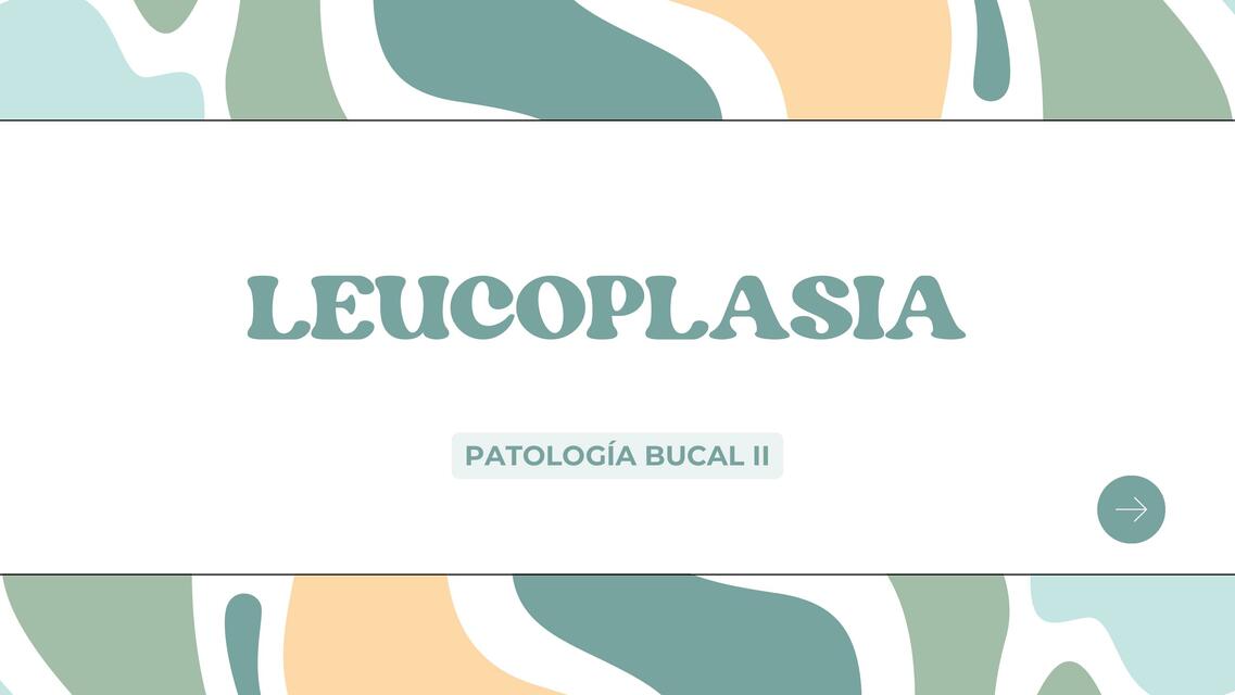 Leucoplasia y Eritroplasia