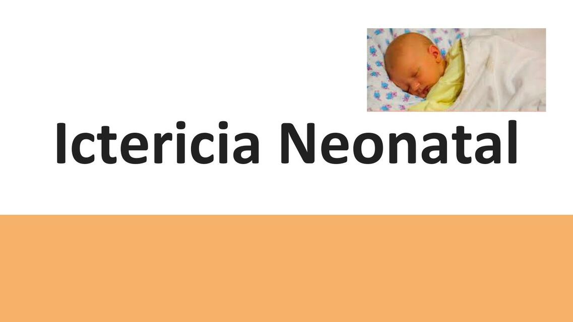 Ictericia Neonatal