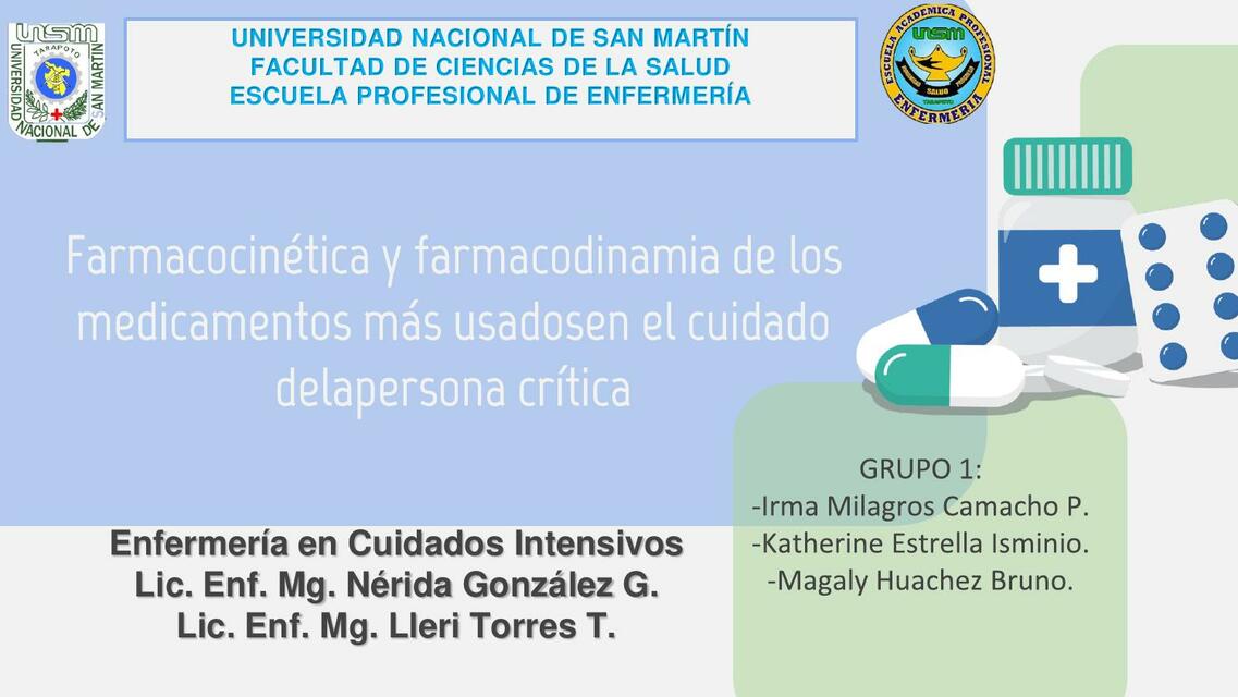 Farmacocinética y Farmacodinamia de los Medicamentos Más Usados en el Cuidado de la Persona Crítica 