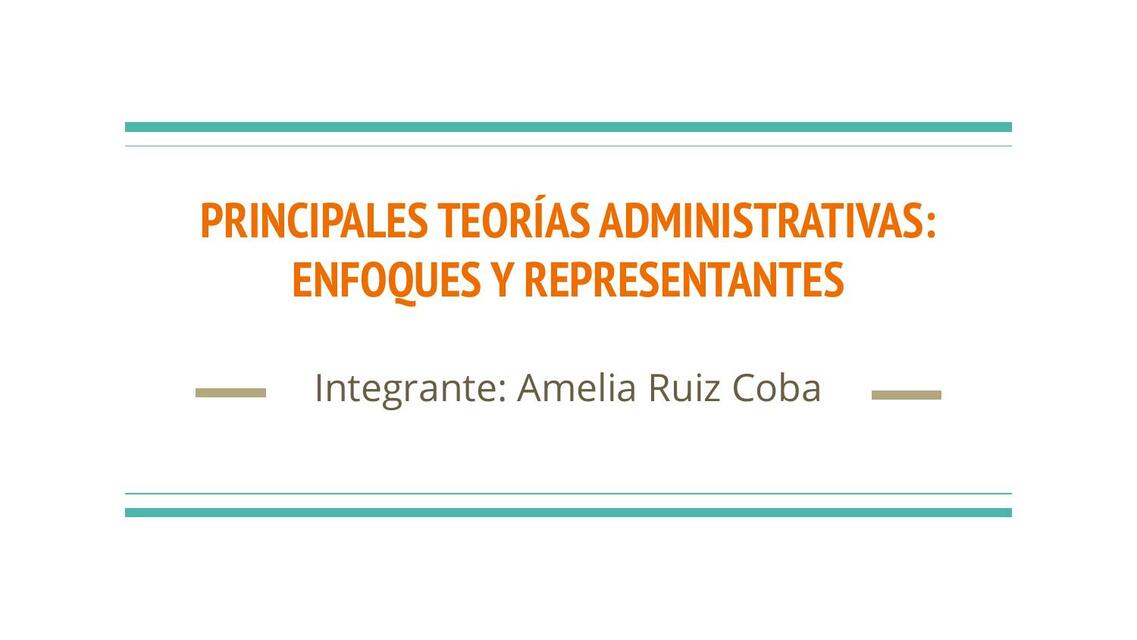 Principales teorías administrativas enfoques y representantes 