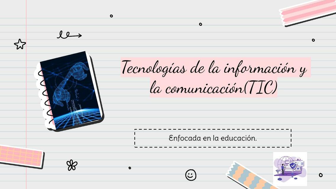 Las Tecnologías de la información y la comunicación 