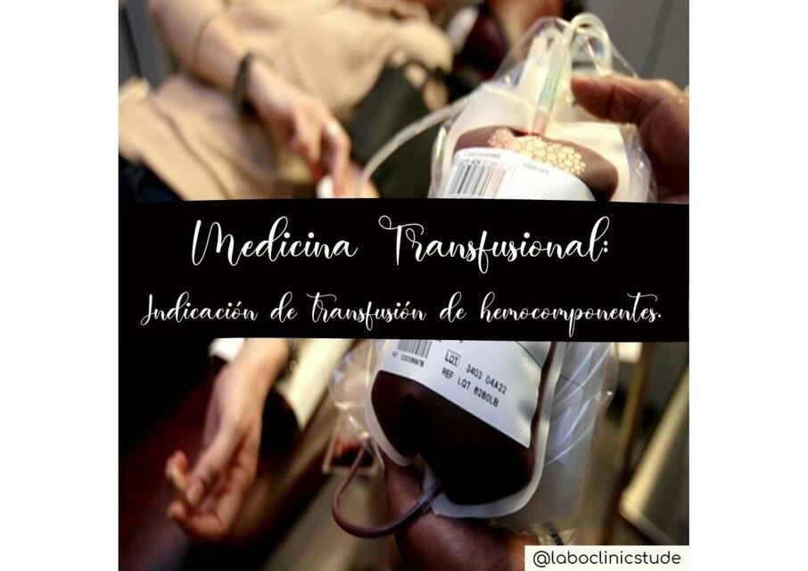 Indicaciones de transfusión de hemocomponentes