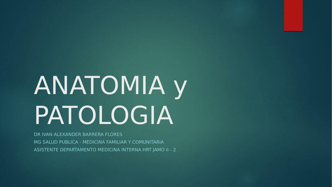 Anatomía y Patología