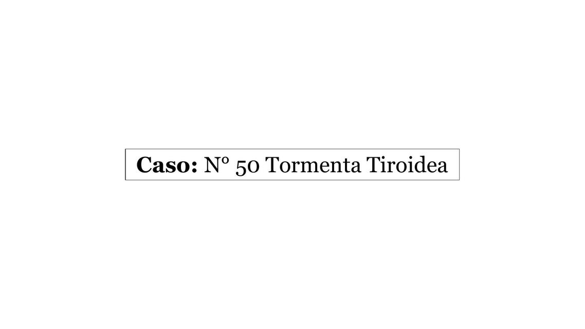 Tormenta Tiroidea 