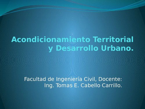 Acondicionamiento Territorial Y Desarrollo Urbano