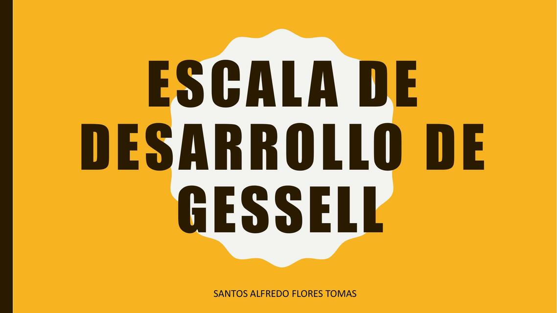 Escala de Desarrollo de Gesell 