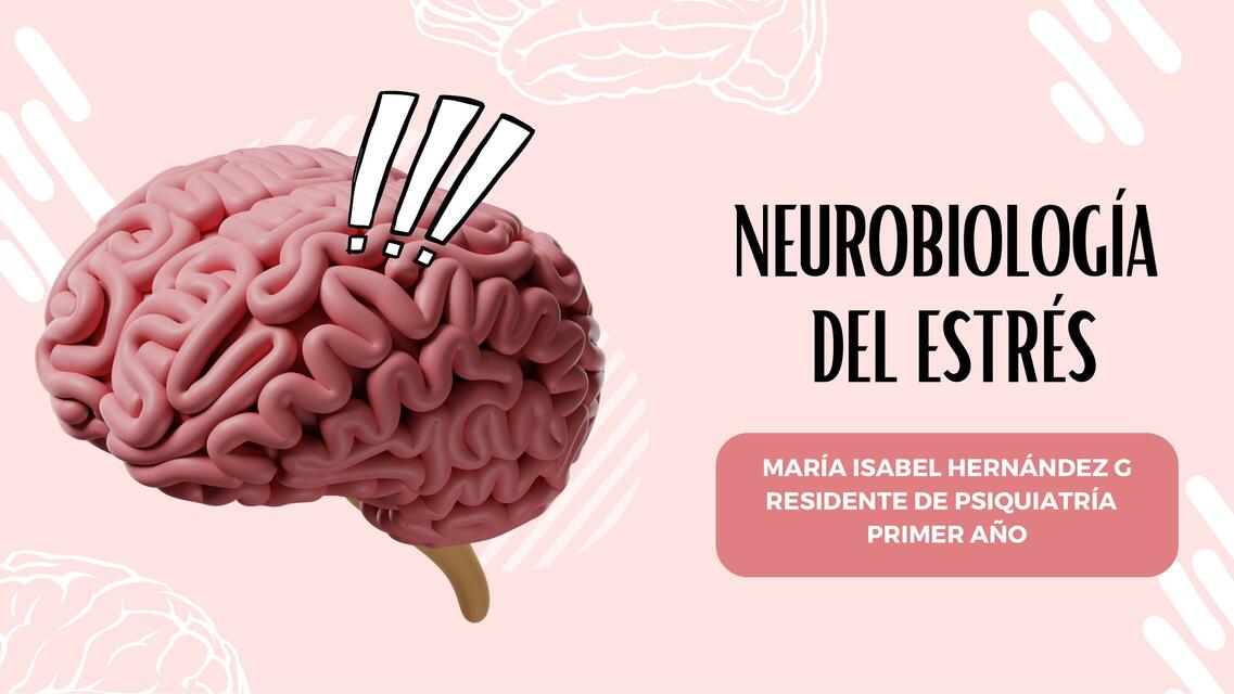 Neurobiología del estrés 