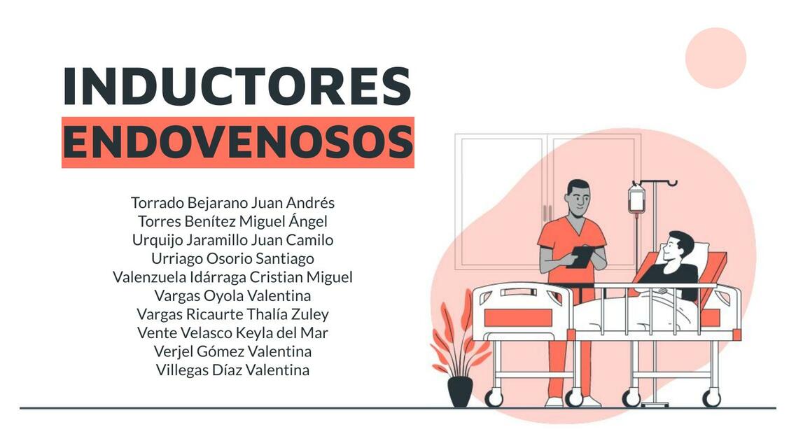 INDUCTORES ENDOVENOSOS