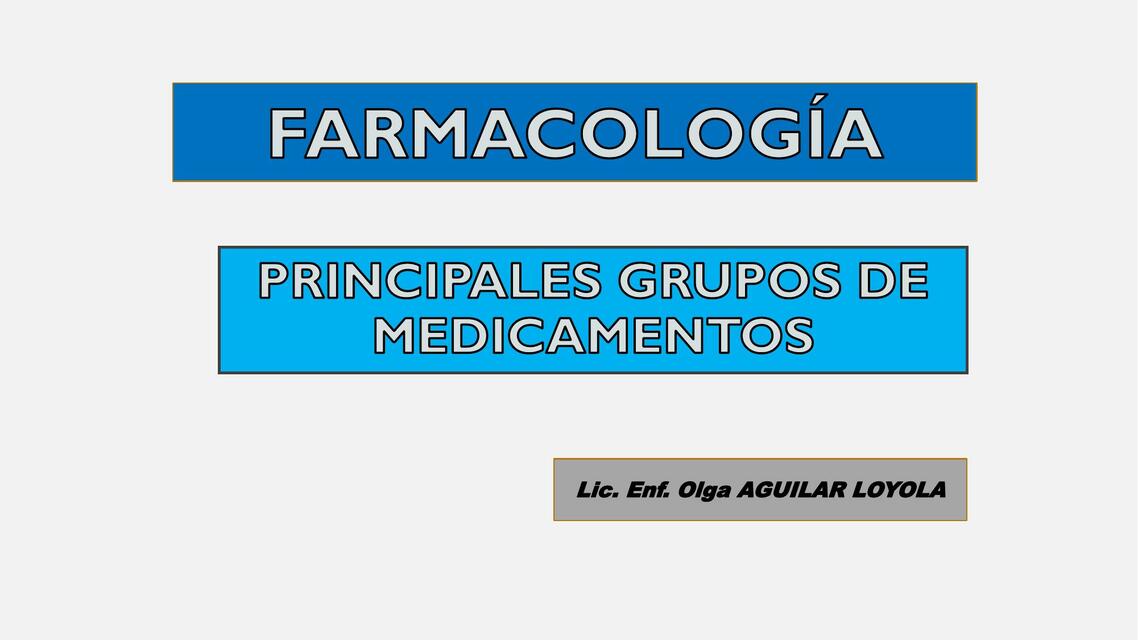 Principales grupos de medicamentos