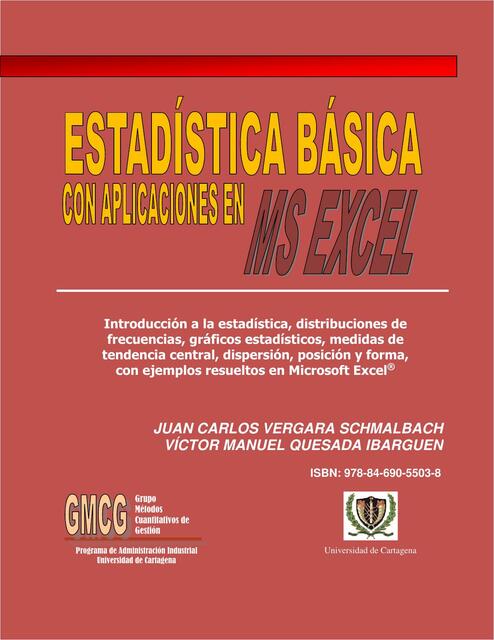 Estadística Básica con Aplicaciones en MS EXCEL 