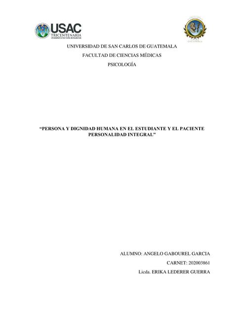 guia 2 “PERSONA Y DIGNIDAD HUMANA EN EL ESTUDIANTE Y EL PACIENTE PERSONALIDAD INTEGRAL