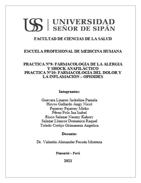 Practica n9 y 10 farmacología de la alergia y shock anafiláctico, farmacología del dolor y la inflamación opioides 