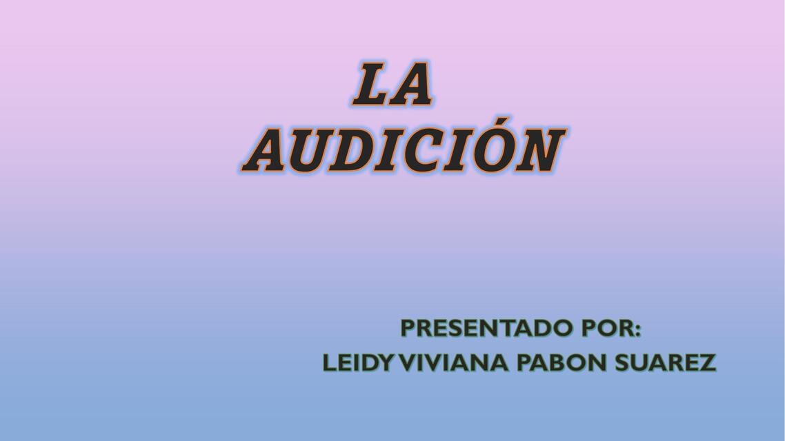 La Audición  