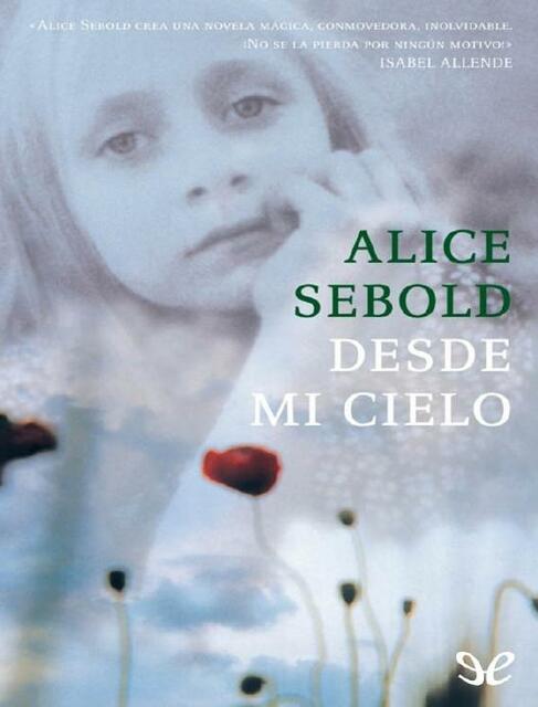 Desde mi Cielo Alice Sebold