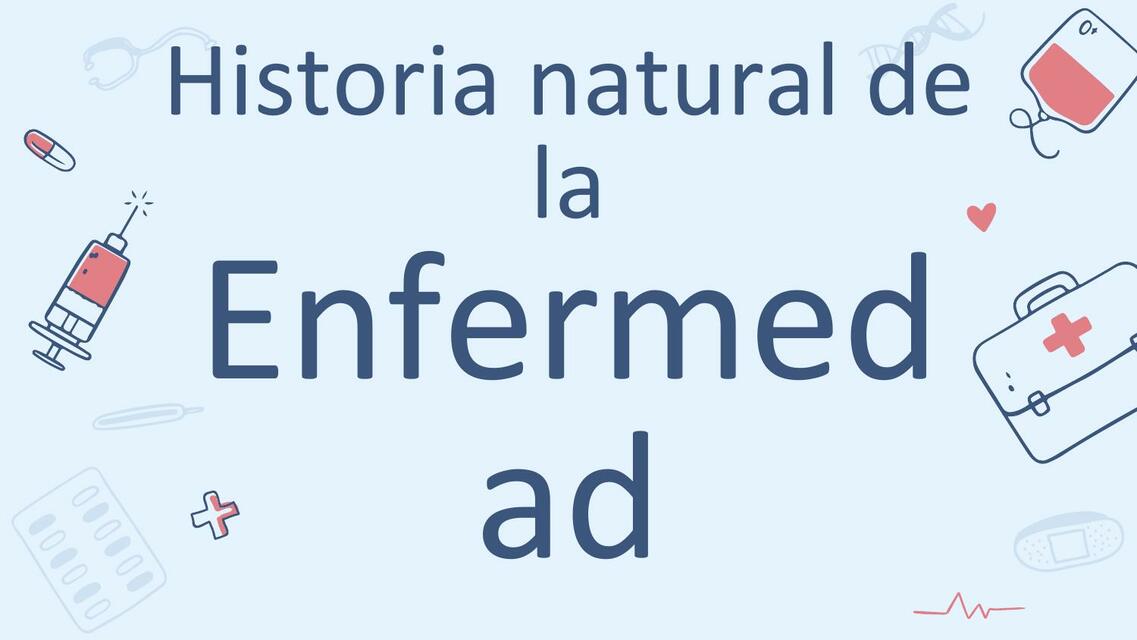 Historia natural de la enfermedad