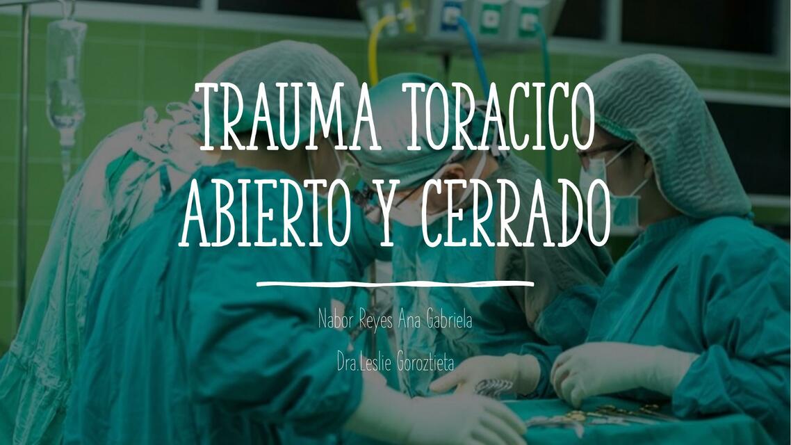 cirugia trauma toracico