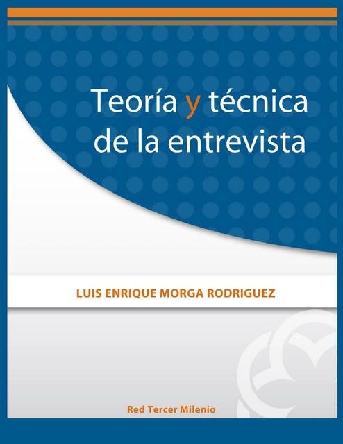 TEORÍA Y TÉCNICA DE LA ENTREVISTA